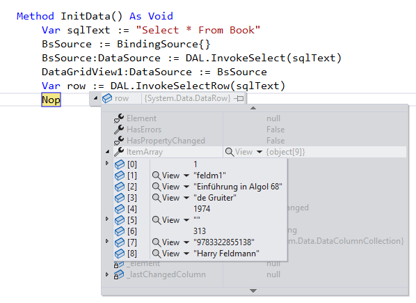 Alt During debugging the ItemArray  of a row property is helpful